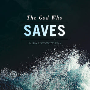 The God Who Saves