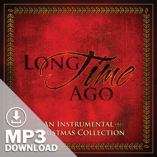 Long Time Ago (Digital Album)